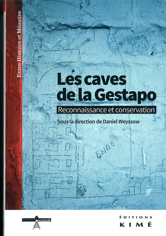 Les Caves de la Gestapo